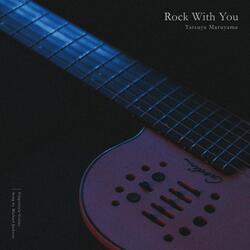 Rock With You