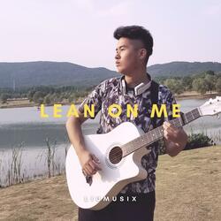Lean on Me ( Fingerstyle)