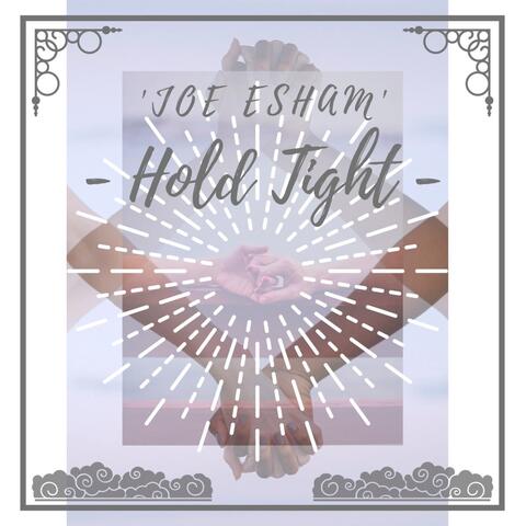 Hold Tight