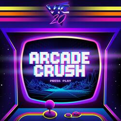 Arcade Crush (The Full Adventure)