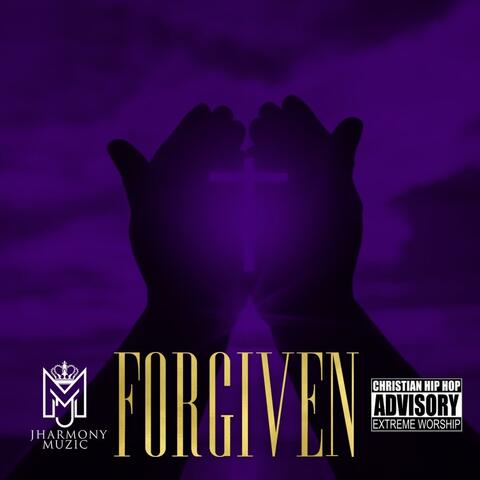 Forgiven (feat. Monica Hill Trejo, Jazz Vizion & BJ Pettis)