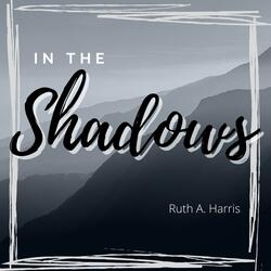 In The Shadows