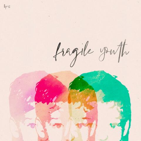 Fragile Youth