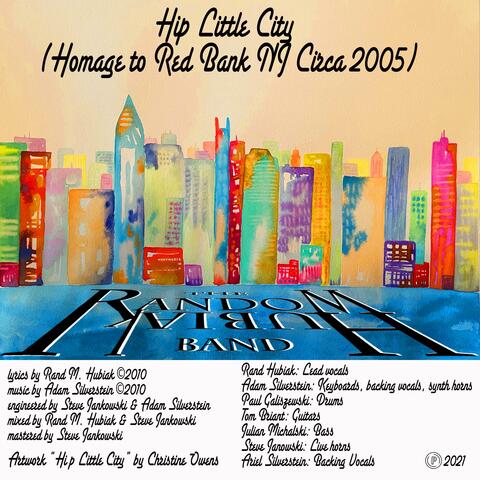 Hip Little City (Homage to Red Bank NJ Circa 2005)