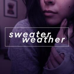 Sweater Weather