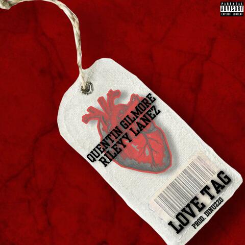 Love Tag (feat. Rileyy Lanez)