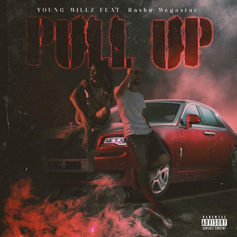 PULL UP (feat. Rasha Megastar)