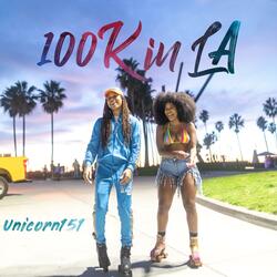 100K in LA (Adderall Mimosas)