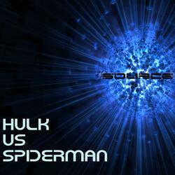 Spiderman vs Hulk Rap Battle