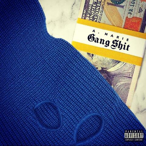 Gang Shit