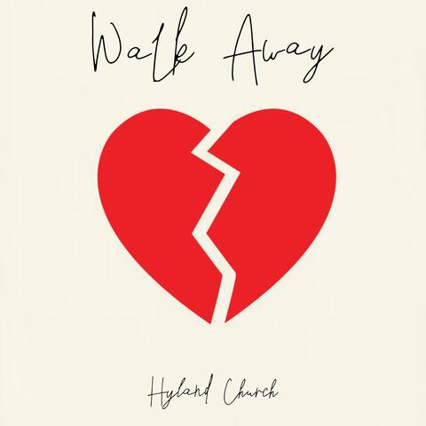 Walk Away
