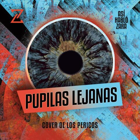 Pupilas Lejanas