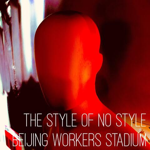 The Style of No Style