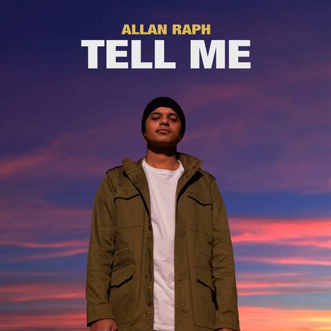 Tell Me