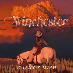 Winchester (feat. Miah)