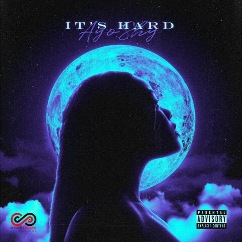 It's Hard