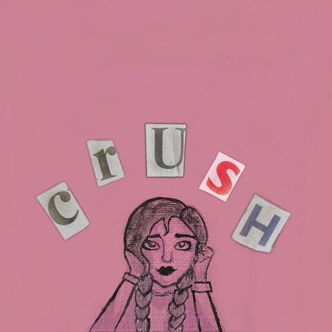 Crush