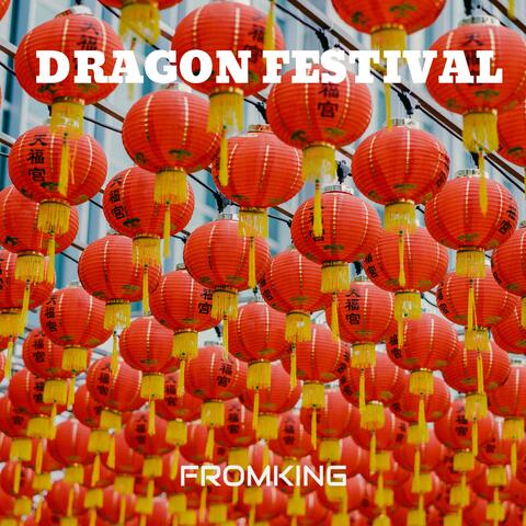 DRAGON FESTIVAL