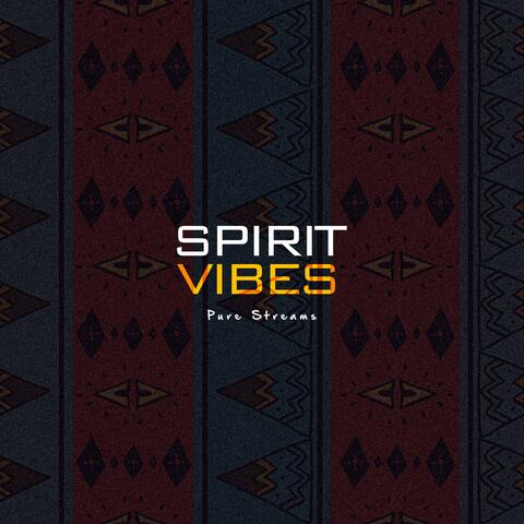 Spirit Vibes