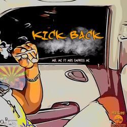 Kick Back (feat. Mrs. EmpressMc)