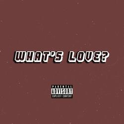 What's love? (feat. Housh)