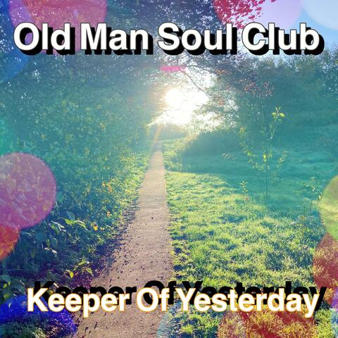 Keeper Of Yesterday