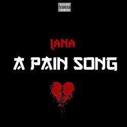 a pain song