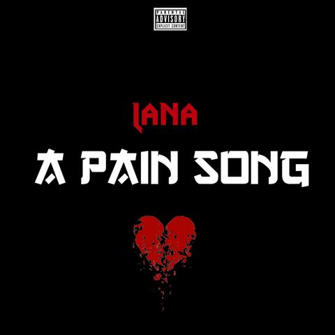a pain song