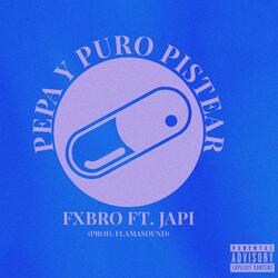 Pistea (feat. fxbro)