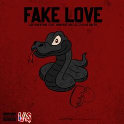 Fake Love (feat. Gwapent Big Low & Elpazo Gramz)