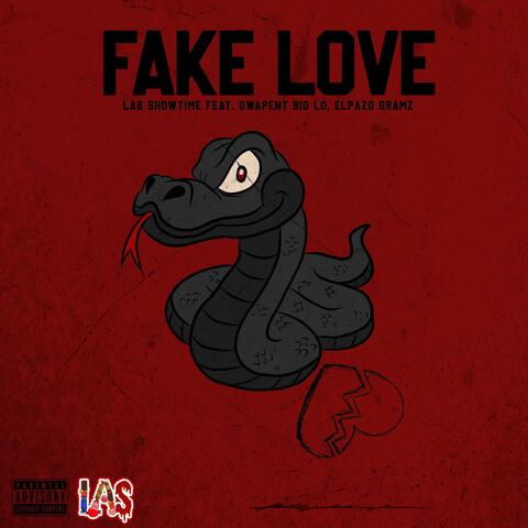 Fake Love (feat. Gwapent Big Low & Elpazo Gramz)