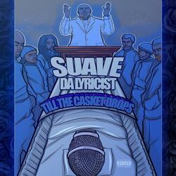 Till The Casket Drops (The Repast)