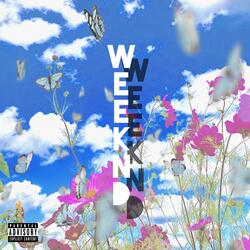 Weeknd (feat. Cousin Mike)