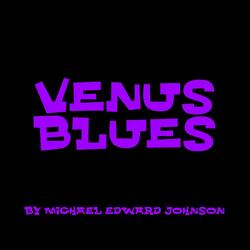 Venus Blues