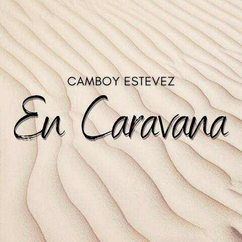 En Caravana
