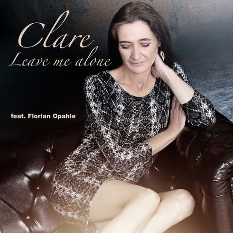 Leave Me Alone (feat. Clare)