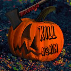 Kill Again