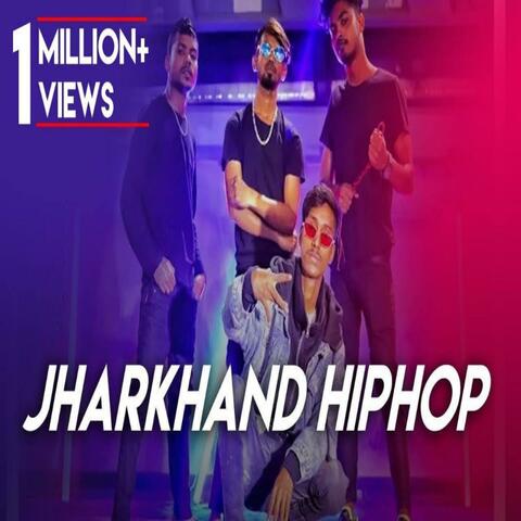 JHARKHAND HIPHOP