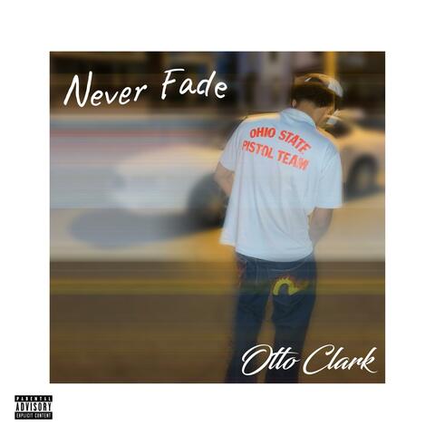 Never Fade