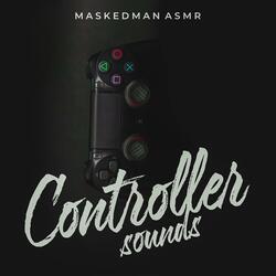Controller Sounds, Pt. 1