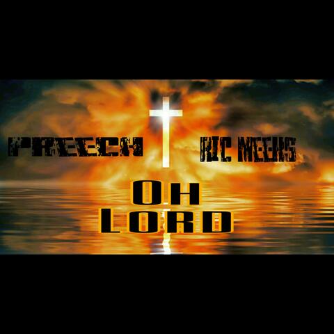 Oh Lord (feat. Ric Meeks)