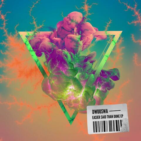 Easier Said Than Done EP