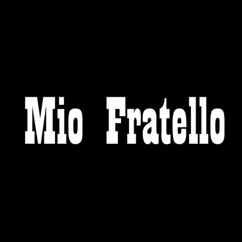 Mio Fratello