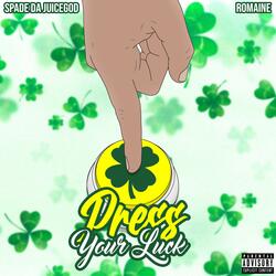 Press Your Luck (feat. Romaine)