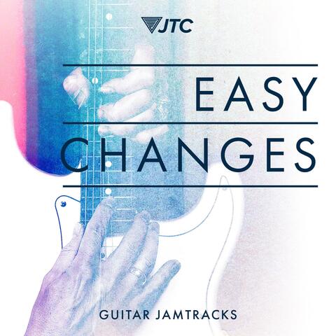 Easy Changes (Jam Tracks)