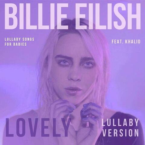 Lovely (Lullaby)