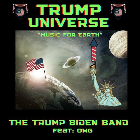 TRUMP UNIVERSE "Music For Earth"