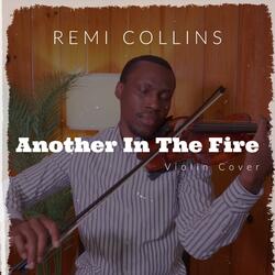 Another In The Fire