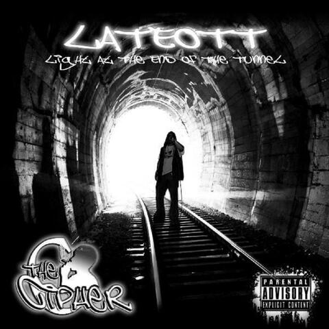 L.A.T.E.O.T.T. (Light AT The End Of The Tunnel)