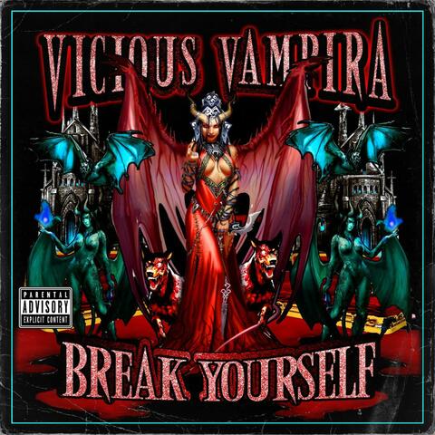 Break Yourself